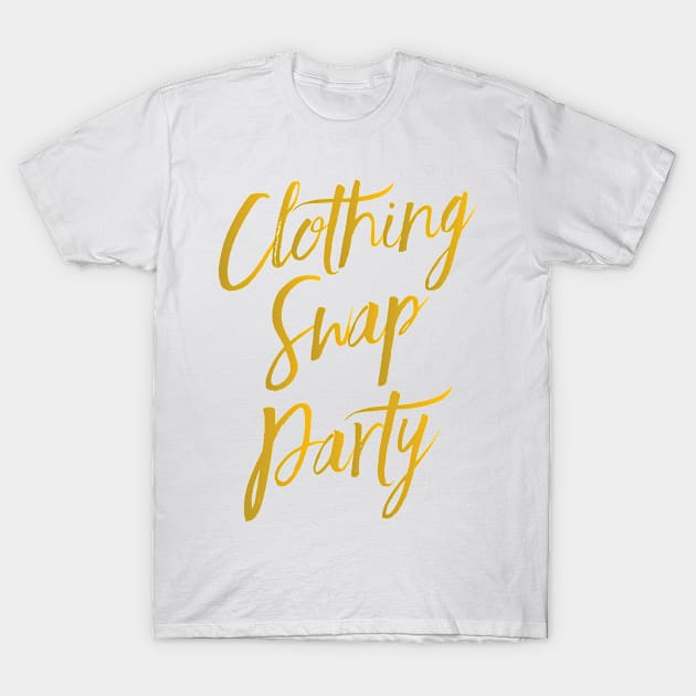 Clothing Swap Party T-Shirt by bluerockproducts